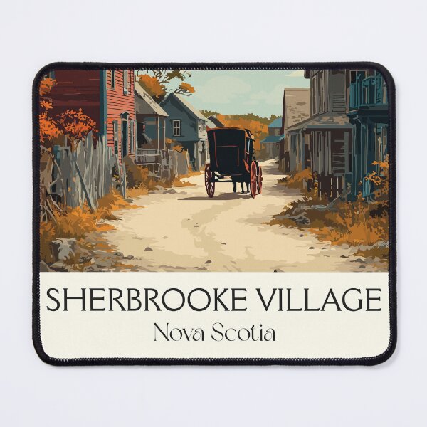 Item preview, Sherbrooke Village NS | Living History Museum Art Print designed and sold by TuncGK.