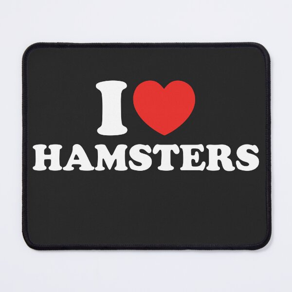 Item preview, I Love Hamsters designed and sold by shitpostee.