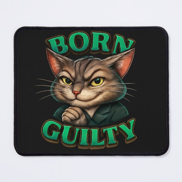 Item preview, Born Guilty designed and sold by Cats and Other Things.