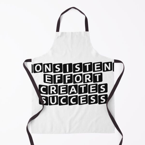 Item preview, Consistent Effort Creates Success designed and sold by Ninjacatoff.