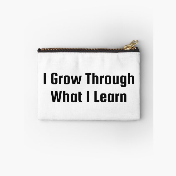 Item preview, I Grow Through What I Learn designed and sold by Ninjacatoff.