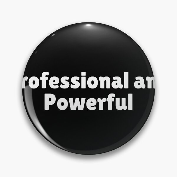 Item preview, Professional and Powerful designed and sold by Ninjacatoff.