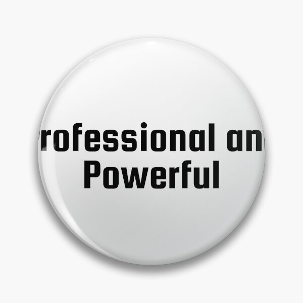 Item preview, Professional and Powerful designed and sold by Ninjacatoff.