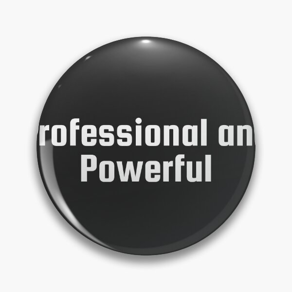 Item preview, Professional and Powerful designed and sold by Ninjacatoff.
