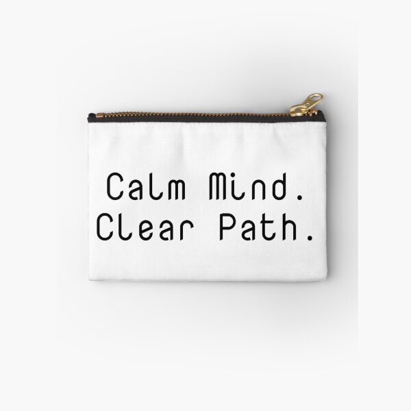 Item preview, Calm Mind. Clear Path. designed and sold by Ninjacatoff.