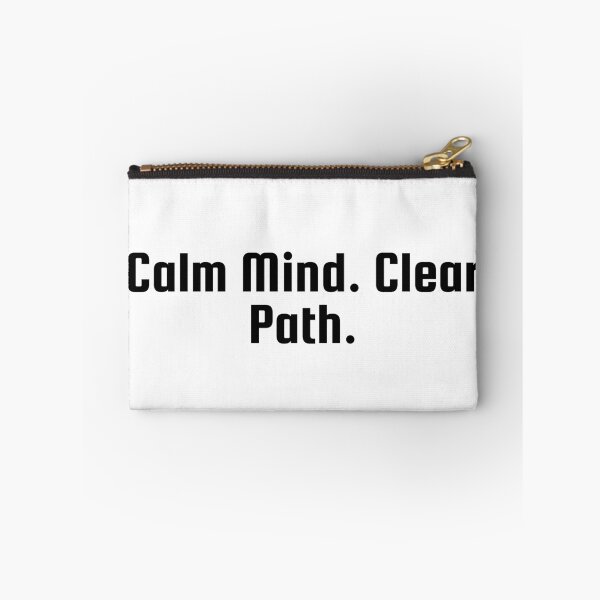 Item preview, Calm Mind. Clear Path. designed and sold by Ninjacatoff.
