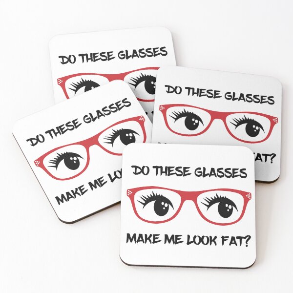 Item preview, Do These Glasses Make Me Look Fat designed and sold by Rili22.