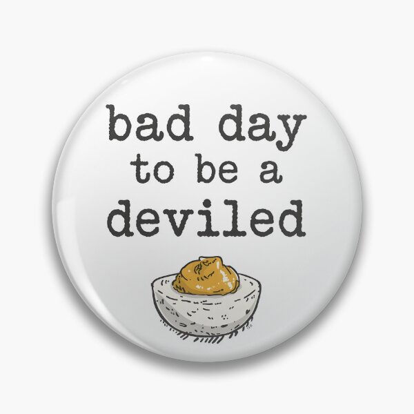 Item preview, Bad Day to Be a Deviled Egg designed and sold by AniArtPL.