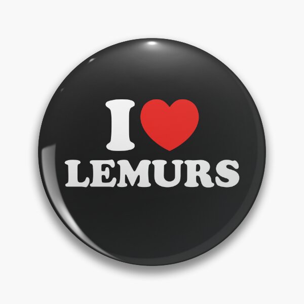 Item preview, I Love Lemurs designed and sold by shitpostee.