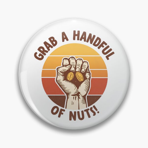 Item preview, Grab a handful of nuts! designed and sold by NicMacTees.