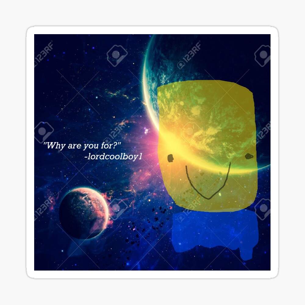 Why Are You For Roblox Art Board Print By Ordinaryhatchet Redbubble - block planet roblox