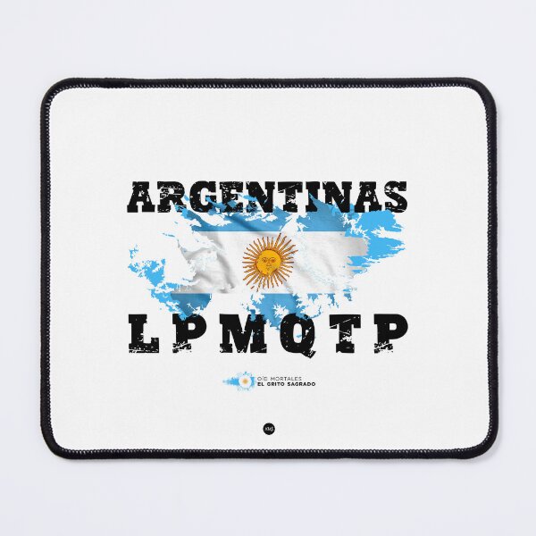 Item preview, Argentinas LPMQTP - Hear mortals (fc) I designed and sold by XUSRedbubble.