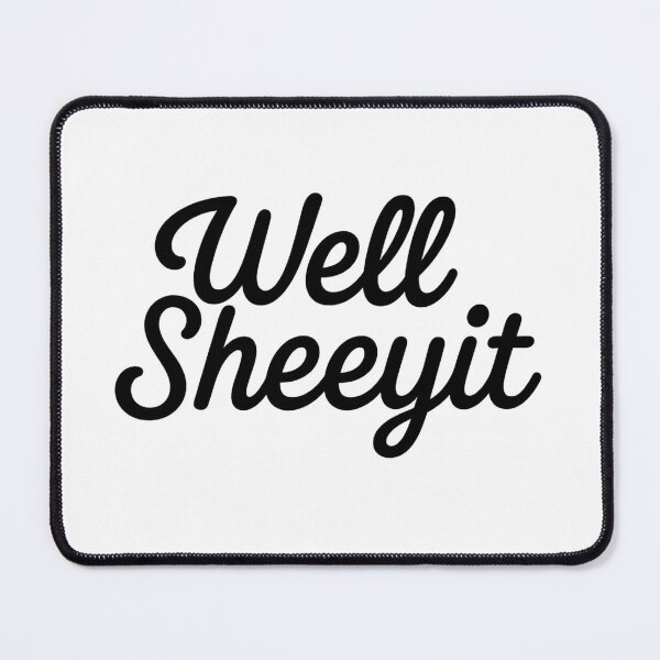 Item preview, Well Sheeyit designed and sold by stephenflashart.