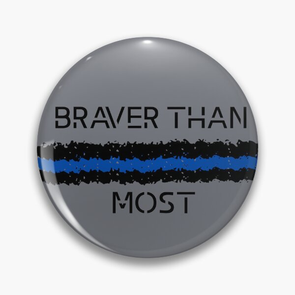 Item preview, Braver than Most designed and sold by MotleyMethod.