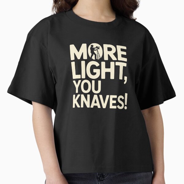 More Light You Knaves Vintage Cream Shakespeare Theatre