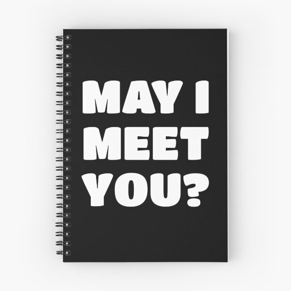 Item preview, May I meet you? designed and sold by Primotees.