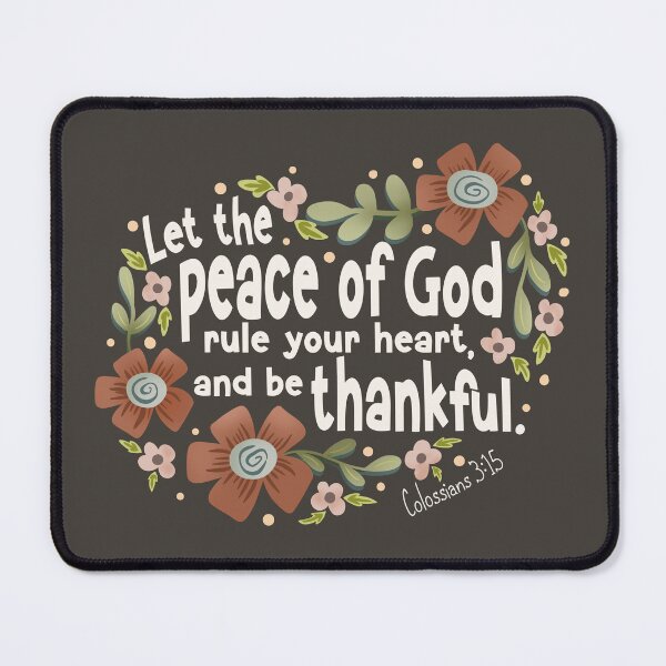 Item preview, Peace of God - Colossians 3:15 designed and sold by Willow & Grace Designs.