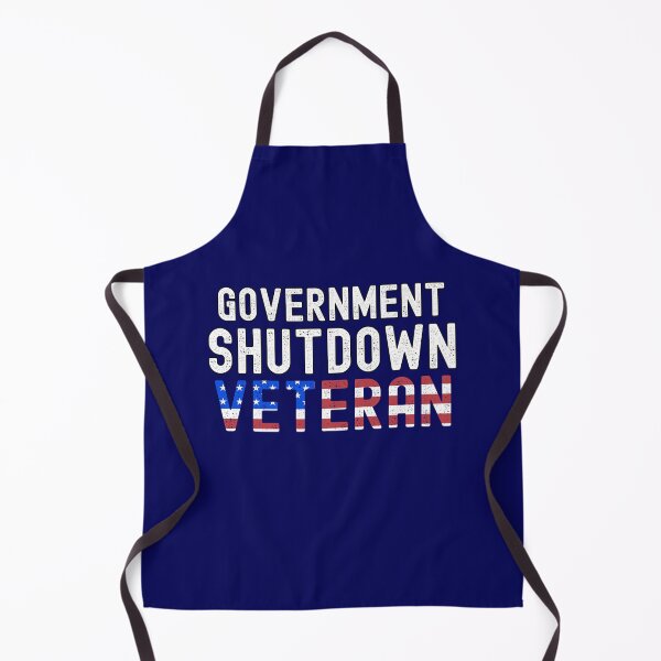 Item preview, Government Shutdown Veteran Funny Political Saying designed and sold by SharpThreadZ.