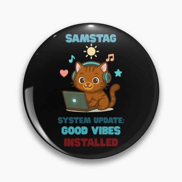 Item preview, Saturday System Update – Good Vibes designed and sold by MOAVE-Design.