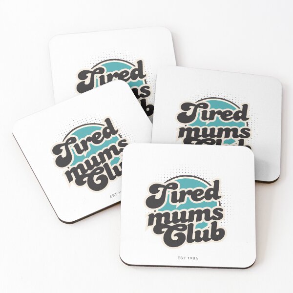 Item preview, Tired mums club designed and sold by tattooclumsey.
