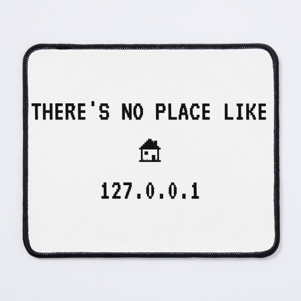 Item preview, "THERE'S NO PLACE LIKE 127.0.0.1" T-Shirt - 8-Bit Localhost Home designed and sold by BAIteWear.