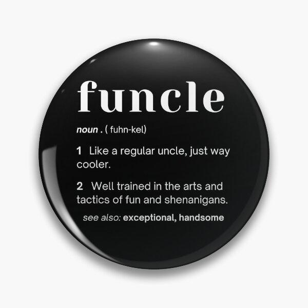 Item preview, Copy of Funcle Definition designed and sold by stephenflashart.