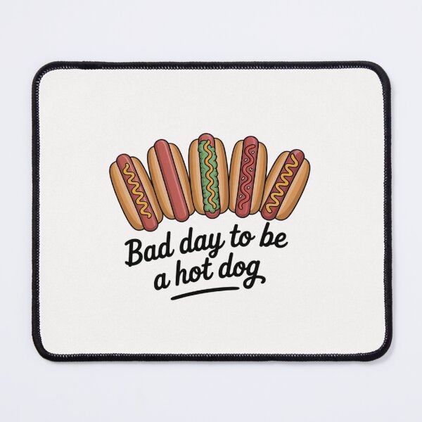 Item preview, 4th Of July Independence Day Bad Day To Be A Hotdog designed and sold by MelSurf.