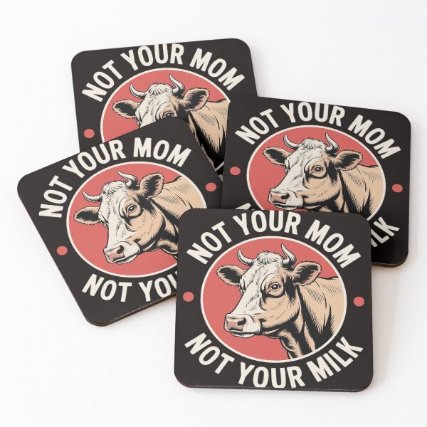Item preview, Not Your Mom Not Your Milk Proud Vegan designed and sold by MelSurf.