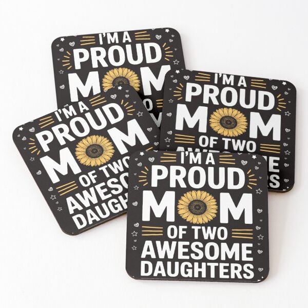 Item preview, I'm a proud mom of two awesome daughters mother's day women designed and sold by MelSurf.
