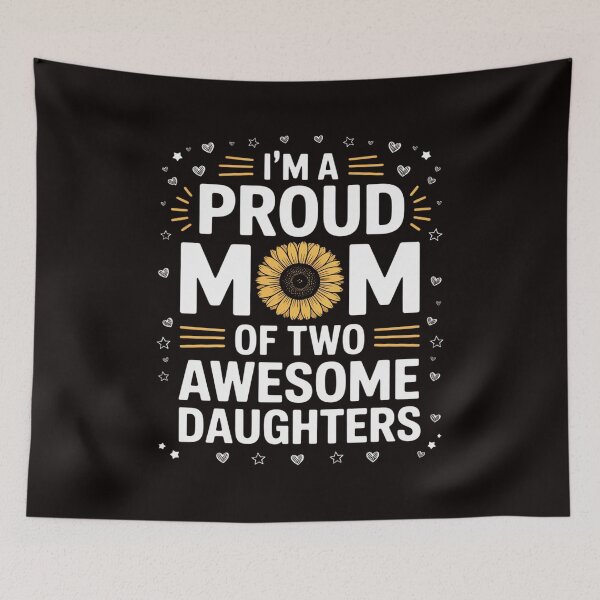 Item preview, I'm a proud mom of two awesome daughters mother's day women designed and sold by MelSurf.
