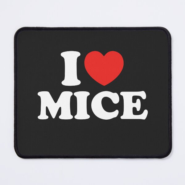 Item preview, I Love Mice designed and sold by shitpostee.