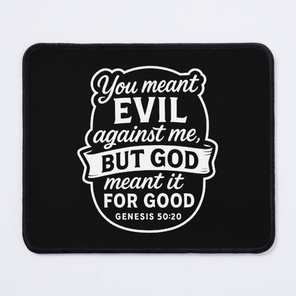 Item preview, Genesis 50:20 You Meant Evil Against Me But God Meant It For Good designed and sold by plushism.