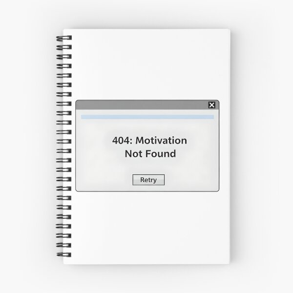 Item preview, 404: Motivation Not Found designed and sold by retroman78.