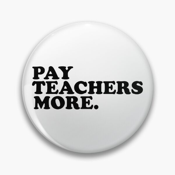 Item preview, Pay Teachers More – Bold Teacher Appreciation Typography Design designed and sold by Educlips.