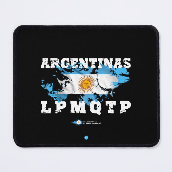 Item preview, Argentinas LPMQTP - Hear mortals (fo) I designed and sold by XUSRedbubble.