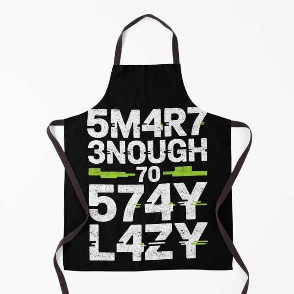 Item preview, Smart Enough To Stay Lazy Leetspeak Humor designed and sold by FreshVibe Prints.