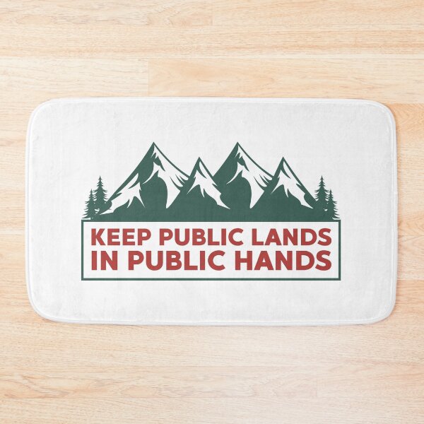 Item preview, Keep Public Lands in Public Hands designed and sold by stephenflashart.