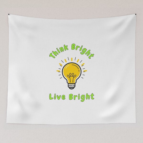 Item preview, Think Bright Live Bright, Quote, Light bulb, Puns designed and sold by AASparksDesigns.