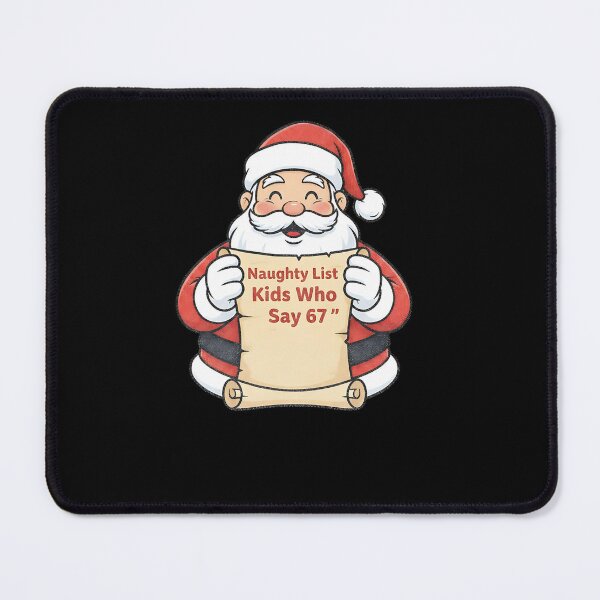 Item preview, Naughty List Kids Who Say 67 Christmas Six Seven Santa Claus designed and sold by BornBorn.