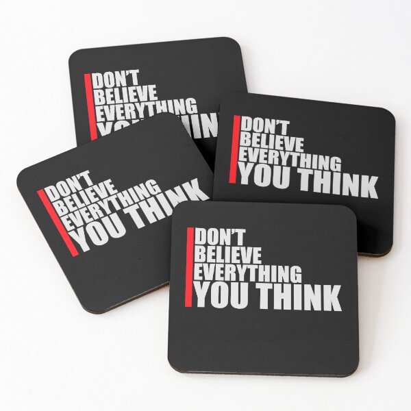 Item preview, Don't Believe Everything You Think Mindful Wisdom Quote designed and sold by shirt-o-mat.