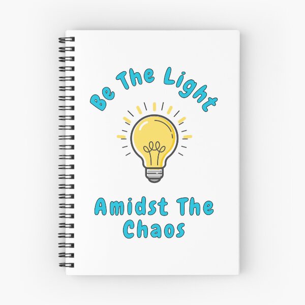 Item preview, Be the Light Amidst the Chaos, Light bulb, Puns, Quotes  designed and sold by AASparksDesigns.