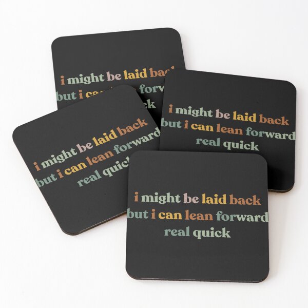 Item preview, Sarcastic  I Might Be Laid Back But I Can Lean Forward Real Quick Funny  designed and sold by faridman.