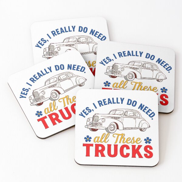 Item preview, Yes I Really Do Need All These Trucks  designed and sold by gear-posters.