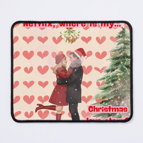 Item preview, Netflix, Where is My Christmas Love Story? | Holiday Rom-Com Meme | Design for Those Waiting for Love designed and sold by CarolynT95.