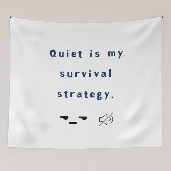 Item preview, Quiet Is My Survival Strategy – Low Battery Club Winter Edition Meme Design designed and sold by mintmono-studio.