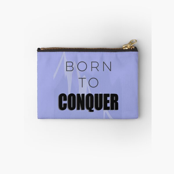 Item preview, Born to Conquer designed and sold by daysray.