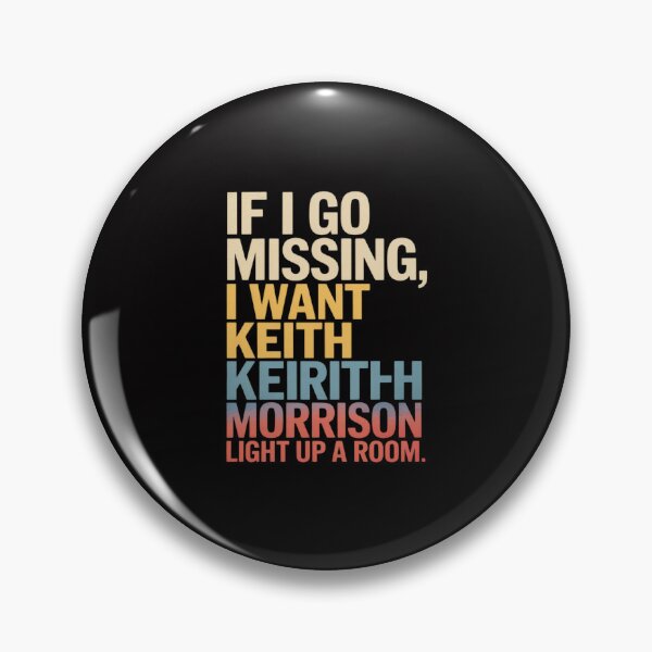 Item preview, Womens If I Go Missing, I Want Keith Morrison Apparel designed and sold by GalaFunny.