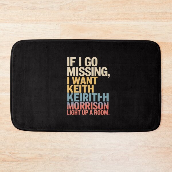 Item preview, Womens If I Go Missing, I Want Keith Morrison Apparel designed and sold by GalaFunny.
