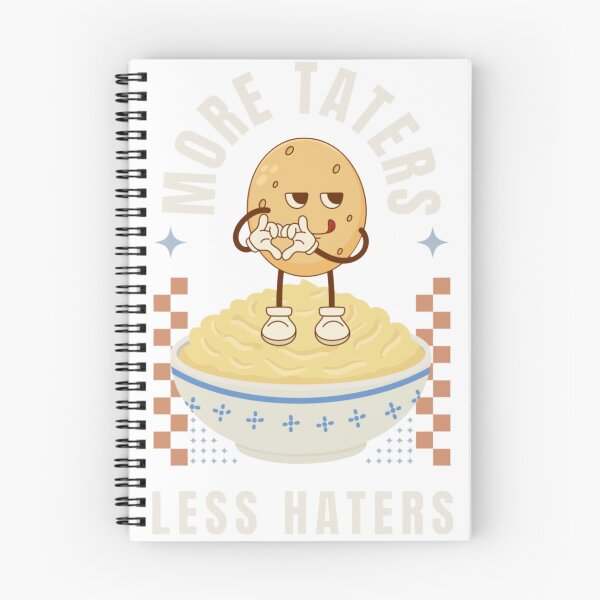 Item preview, More Taters Less Haters designed and sold by Chestnut Creations.