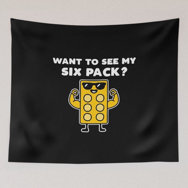 Item preview, Want To See My Six Pack designed and sold by NQArtist.